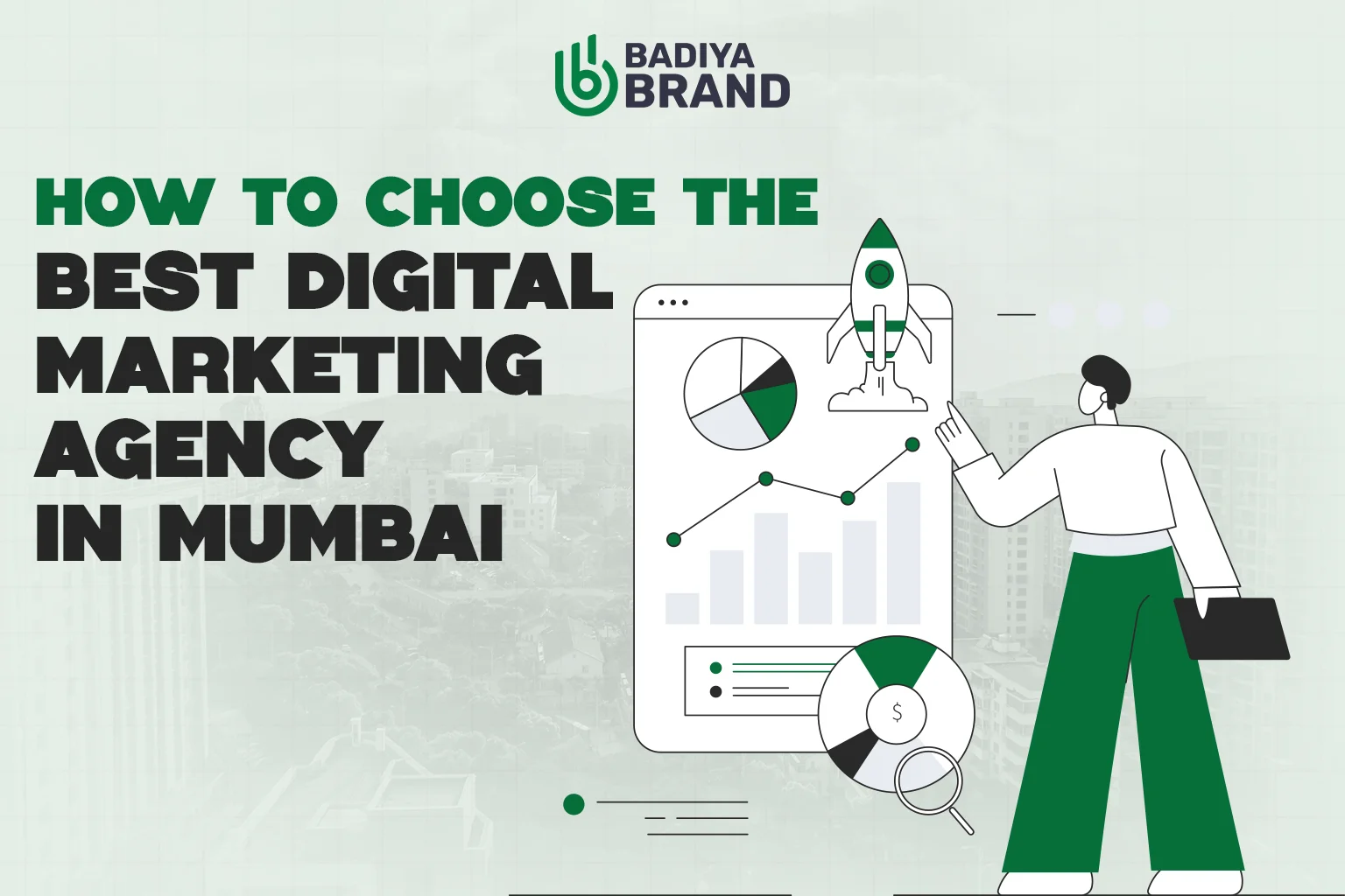 How to Choose the Best Digital Marketing Agency in Mumbai