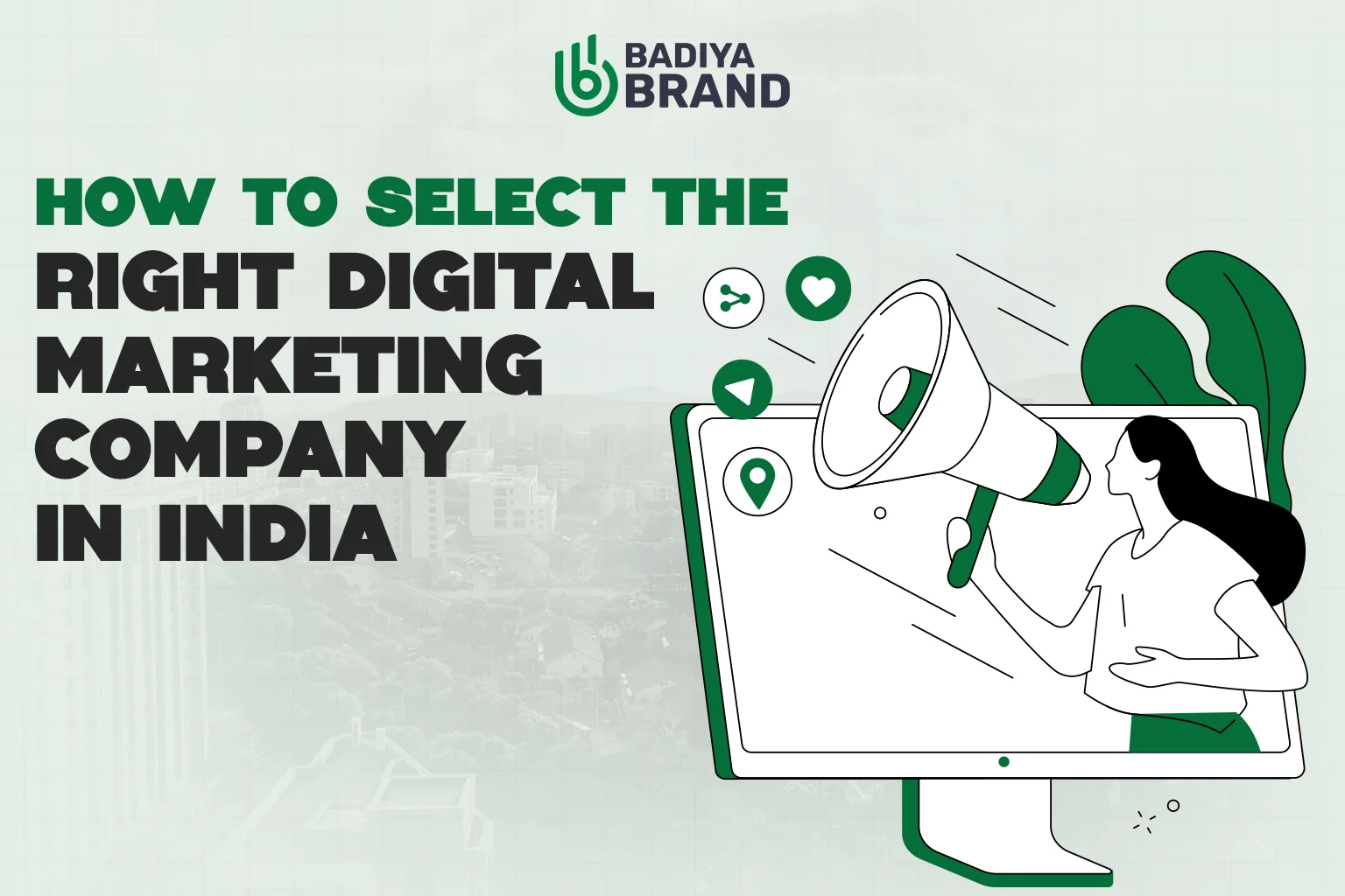 How to Select the Right Digital Marketing Company in India
